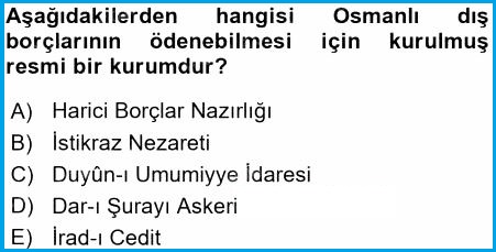 Osmanlı dış borçlarının ödenmesi için kurulmuş kurum hangisidir?